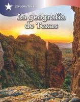 La Geografía De Texas (Geography of Texas)