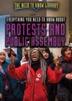 Everything You Need to Know About Protests and Public Assembly