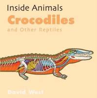 Crocodiles and Other Reptiles