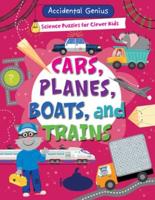Cars, Planes, Boats, and Trains