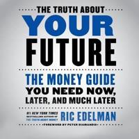 The Truth About Your Future