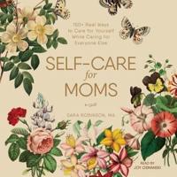 Self-Care for Moms