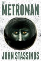 The Metroman