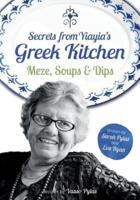 Secrets from Yiayia's Greek Kitchen