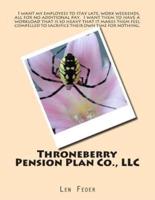 Throneberry Pension Plan Co., LLC