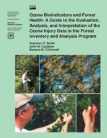 Ozone Bioindicators and Forest Health