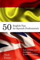 50 English Tips for Spanish Professionals