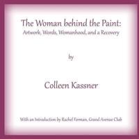 The Woman Behind the Paint
