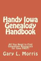 Handy Iowa Genealogy Handbook