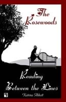 Reading Between the Lines - Book 4 of the Rosewoods