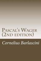Pascal's Wager (2Nd Edition)