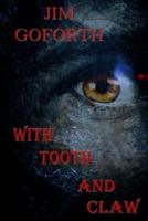 With Tooth And Claw