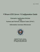 Vmware Esx Server 3 Configuration Guide Enterprise Applications Division of the Systems and Network Analysis Center (Snac)