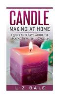 Candle Making At Home