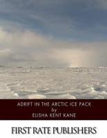 Adrift in the Arctic Ice Pack