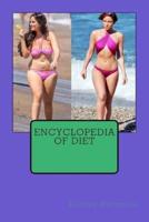 Encyclopedia Of Diet