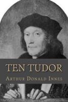 Ten Tudor