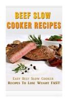 Beef Slow Cooker Recipes