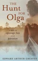 The Hunt For Olga