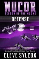 Nucor - Season of the Moons - Book Three