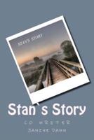 Stan's Story