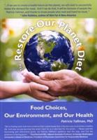 The Restore-Our-Planet Diet