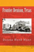 Frontier Denison, Texas