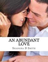 An Abundant Love