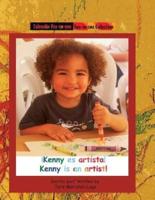Kenny Es Artista/Kenny Is an Artist