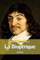 La Dioptrique