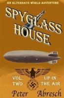 Spyglass House #2
