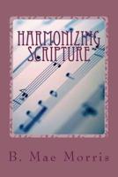 Harmonizing Scripture