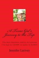 A Texas Gal's Journey to the Top