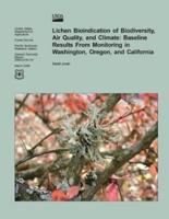 Lichen Bioindication of Biodiversity, Air Quality, and Climate