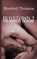Boystown 5: Murder Book