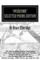 "Overcome" Selected Poems Edition