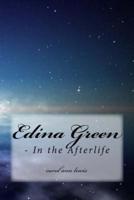 Edina Green - In the Afterlife
