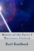 Master of the Force 2