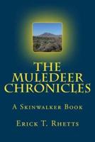 The Muledeer Chronicles