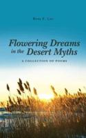 Flowering Dreams in the Desert Myths