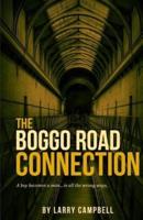 The Boggo Road Connection