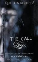 The Call of The Dark