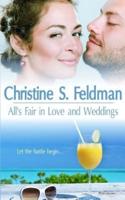 All's Fair in Love and Weddings