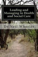Leading and Managing in Health & Social Care