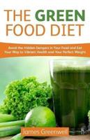 The Green Food Diet