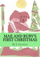 Mae and Ruby's First Christmas