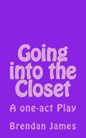 Going Into the Closet