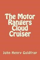 The Motor Rangers Cloud Cruiser