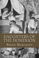 Daughters Of The Dominion