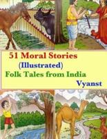 51 Moral Stories (Illustrated)